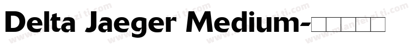 Delta Jaeger Medium字体转换
